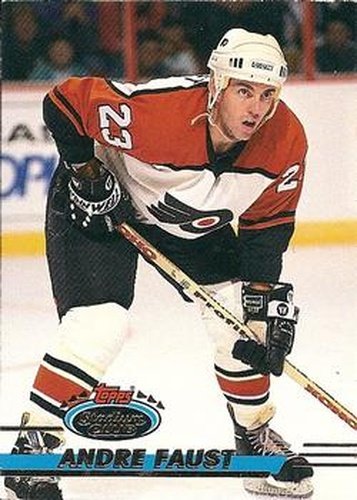 #462 Andre Faust - Philadelphia Flyers - 1993-94 Stadium Club Hockey