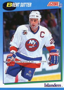 #463 Brent Sutter - #463 Brent Sutter - 1991-92 Score Canadian Hockey