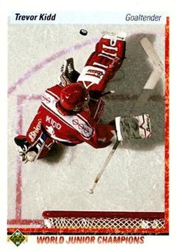 #463 Trevor Kidd - Canada - 1990-91 Upper Deck Hockey
