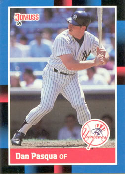 #463 Dan Pasqua - New York Yankees - 1988 Donruss Baseball