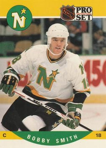 #463 Bobby Smith - Minnesota North Stars - 1990-91 Pro Set Hockey