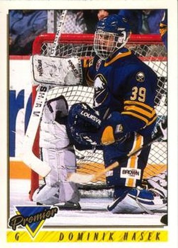 #463 Dominik Hasek - Buffalo Sabres - 1993-94 O-Pee-Chee Premier Hockey