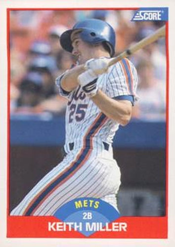 #464 Keith Miller - New York Mets - 1989 Score Baseball