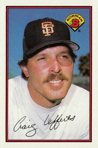 #464 Craig Lefferts - San Francisco Giants - 1989 Bowman Baseball