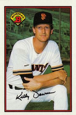 #465 Kelly Downs - San Francisco Giants - 1989 Bowman Baseball
