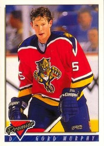 #465 Gord Murphy - Florida Panthers - 1993-94 O-Pee-Chee Premier Hockey