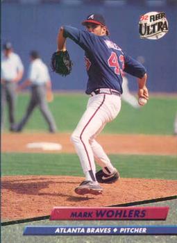 #465 Mark Wohlers - Atlanta Braves - 1992 Ultra Baseball