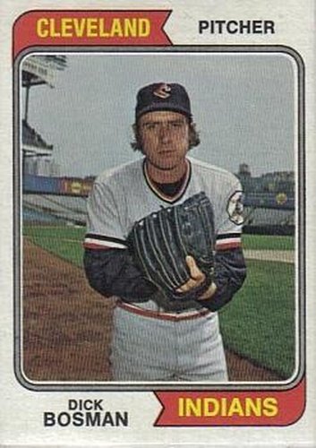 #465 Dick Bosman - Cleveland Indians - 1974 Topps Baseball