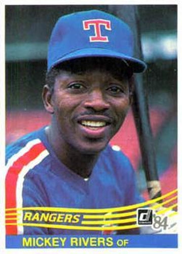#465 Mickey Rivers - Texas Rangers - 1984 Donruss Baseball