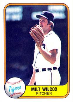 #465 Milt Wilcox - Detroit Tigers - 1981 Fleer Baseball