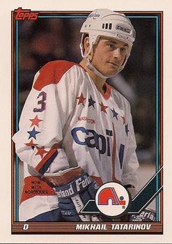 #465 Mikhail Tatarinov - Quebec Nordiques - 1991-92 Topps Hockey