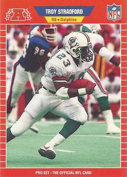#466 Troy Stradford - Miami Dolphins - 1989 Pro Set Football