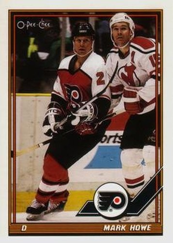 #466 Mark Howe - Philadelphia Flyers - 1991-92 O-Pee-Chee Hockey