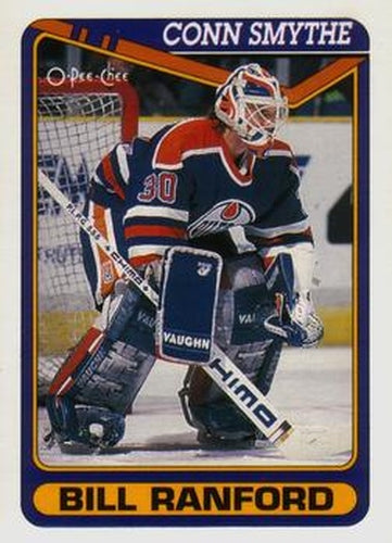 #467 Bill Ranford - Edmonton Oilers - 1990-91 O-Pee-Chee Hockey