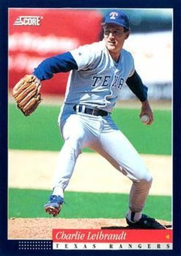 #467 Charlie Leibrandt - Texas Rangers -1994 Score Baseball