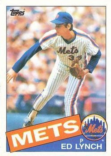 #467 Ed Lynch - New York Mets - 1985 Topps Baseball