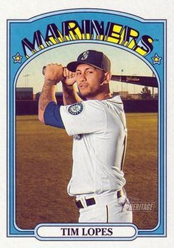 #467 Tim Lopes - Seattle Mariners - 2021 Topps Heritage Baseball