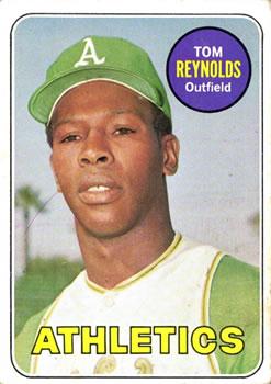 #467 Tom Reynolds - Oakland Athletics - 1969 Topps Baseball