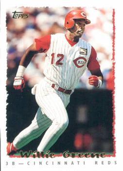#467 Willie Greene - Cincinnati Reds - 1995 Topps Baseball