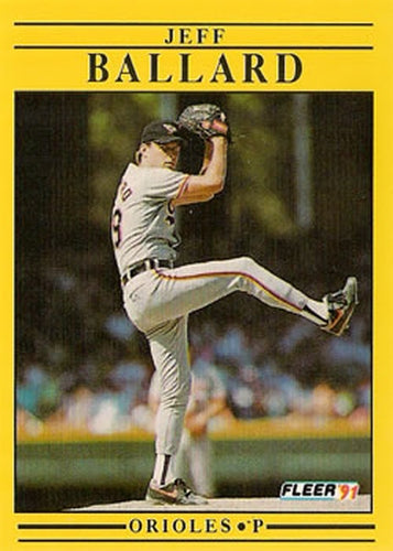 #467 Jeff Ballard - Baltimore Orioles - 1991 Fleer Baseball
