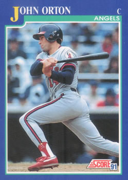 #467 John Orton - California Angels - 1991 Score Baseball