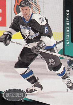#467 Donald Dufresne - Tampa Bay Lightning - 1993-94 Parkhurst Hockey