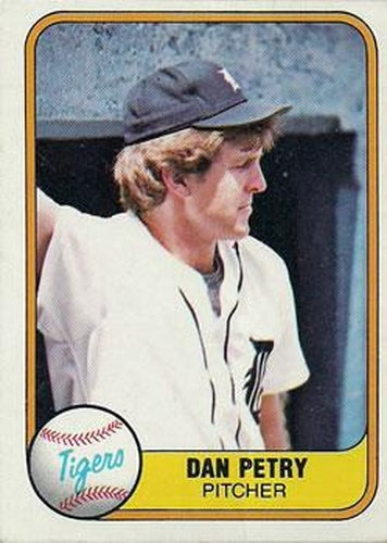 #468 Dan Petry - Detroit Tigers - 1981 Fleer Baseball