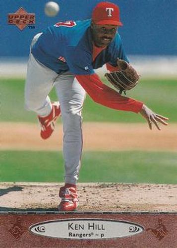 #468 Ken Hill - Texas Rangers - 1996 Upper Deck Baseball