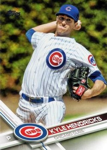 #468 Kyle Hendricks - Chicago Cubs - 2017 Topps Baseball