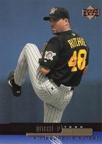#468 Todd Ritchie - Pittsburgh Pirates - 2000 Upper Deck Baseball