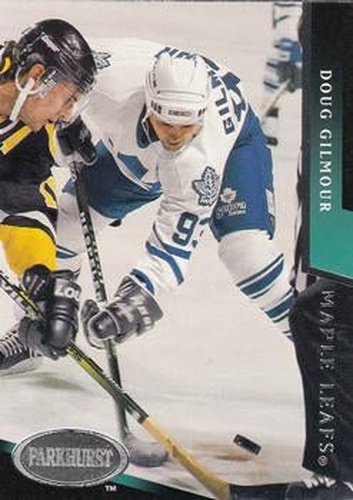 #469 Doug Gilmour - Toronto Maple Leafs - 1993-94 Parkhurst Hockey