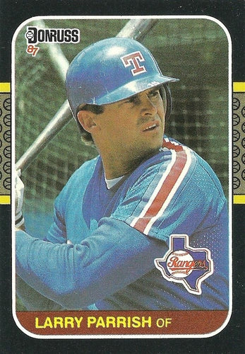 #469 Larry Parrish - Texas Rangers - 1987 Donruss Baseball