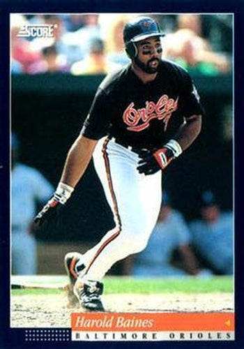 #469 Harold Baines - Baltimore Orioles -1994 Score Baseball