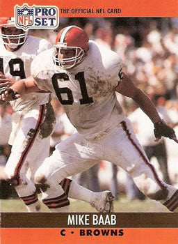 #469 Mike Baab - Cleveland Browns - 1990 Pro Set Football