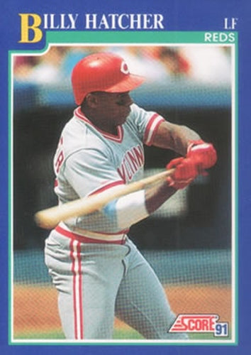 #469 Billy Hatcher - Cincinnati Reds - 1991 Score Baseball