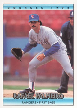 #46 Rafael Palmeiro - Texas Rangers - 1992 Donruss Baseball