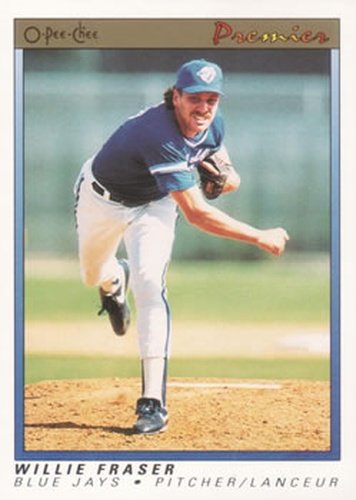 #46 Willie Fraser - Toronto Blue Jays - 1991 O-Pee-Chee Premier Baseball
