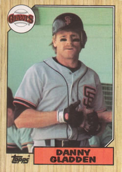 #46 Danny Gladden - San Francisco Giants - 1987 Topps Baseball