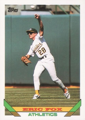 #46 Eric Fox - Oakland Athletics - 1993 Topps Baseball