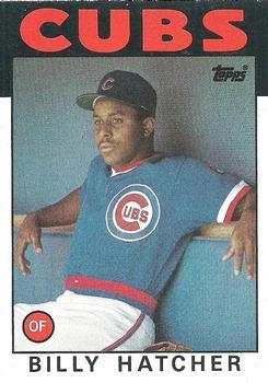 #46 Billy Hatcher - Chicago Cubs - 1986 Topps Baseball
