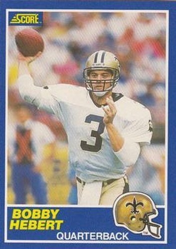#46 Bobby Hebert - New Orleans Saints - 1989 Score Football