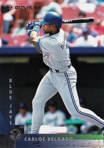 #46 Carlos Delgado - Toronto Blue Jays - 1997 Donruss Baseball