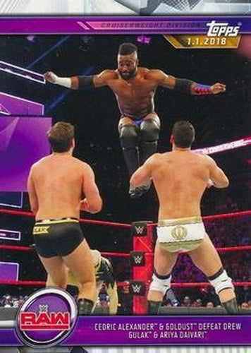 #46 Cedric Alexander & Goldust Defeat Drew Gulak & Ariya Daivari - 2019 Topps WWE Road to Wrestlemania Wrestling