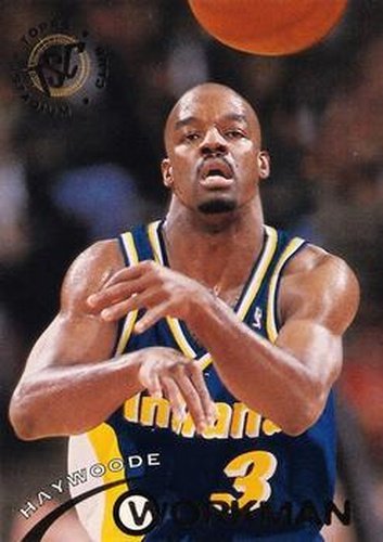 #46 Haywoode Workman - Indiana Pacers - 1994-95 Stadium Club Basketball