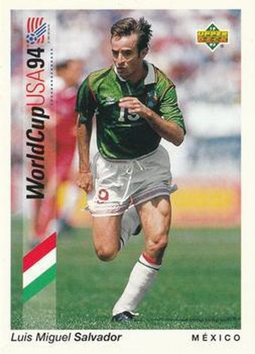 #46 Luis Miguel Salvador - Mexico - 1993 Upper Deck World Cup Preview English/Spanish Soccer