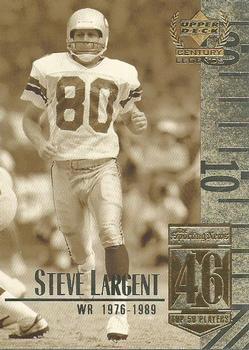 #46 Steve Largent - Seattle Seahawks - 1999 Upper Deck Century Legends Football