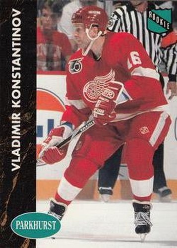 #46 Vladimir Konstantinov - Detroit Red Wings - 1991-92 Parkhurst Hockey