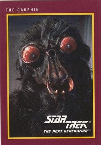 #46 Dauphin, The - 1991 Impel Star Trek 25th Anniversary