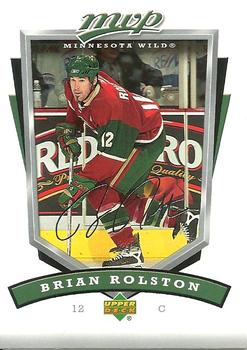 #146 Brian Rolston - Minnesota Wild - 2006-07 Upper Deck MVP Hockey