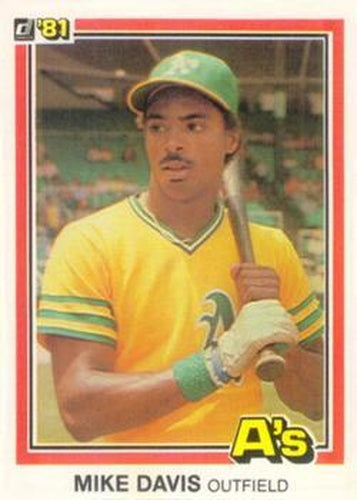 #470 Mike Davis - Oakland Athletics - 1981 Donruss Baseball